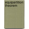 Equipartition Theorem door Frederic P. Miller