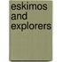 Eskimos And Explorers