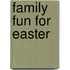 Family Fun for Easter