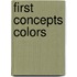 First Concepts Colors