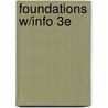 Foundations W/Info 3E door Virginia N. Gordon