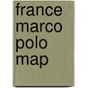 France Marco Polo Map door Marco Polo
