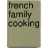 French Family Cooking