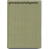 Genossenschaftsgesetz by Peter Pöhlmann