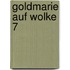 Goldmarie auf Wolke 7