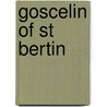 Goscelin of St Bertin door Monika Otter