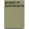Gospel Of Solentiname door Ernesto Cardenal