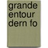Grande Entour Dern Fo