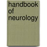 Handbook of Neurology door Minoru Oishi