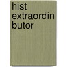 Hist Extraordin Butor door Michel Butor