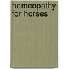 Homeopathy for Horses door Tim Couzens