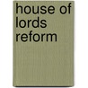 House of Lords Reform door Peter Raina