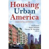 Housing Urban America by Professor Jon Pynoos