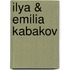 Ilya & Emilia Kabakov