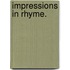Impressions in Rhyme.