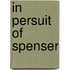 In Persuit Of Spenser