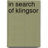 In Search Of Klingsor by Jorge Volpi Escalante