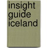 Insight Guide Iceland door Insight Guides