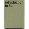 Introduction to Latin door Susan C. Shelmerdine