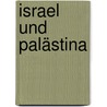 Israel Und Palästina door Stéphane Hessel