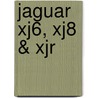 Jaguar Xj6, Xj8 & Xjr door Nigel Thorley