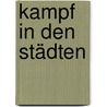 Kampf in den Städten door Manuel Castells