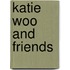 Katie Woo and Friends