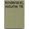 Kinderarzt, Volume 16 door Onbekend