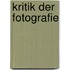 Kritik der Fotografie