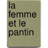 La Femme Et Le Pantin