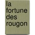 La Fortune Des Rougon