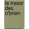 Le Tresor Des O'brien door Michael Morpurgo