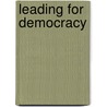 Leading for Democracy door Sandra Stewart