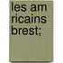 Les Am Ricains Brest;