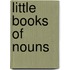 Little Books of Nouns