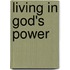 Living in God's Power