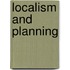 Localism and Planning