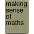 Making Sense Of Maths