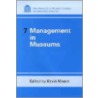 Management in Museums by Kevin Moore