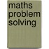 Maths Problem Solving
