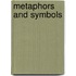 Metaphors and Symbols