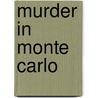 Murder in Monte Carlo door Michael Sheridan