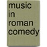 Music in Roman Comedy