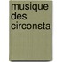 Musique Des Circonsta