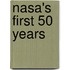 Nasa's First 50 Years