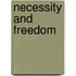 Necessity And Freedom