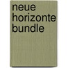 Neue Horizonte Bundle door Hansen