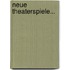 Neue Theaterspiele...