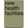 New Health Facilities door Arian Mostaedi