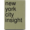 New York City Insight door Martha Ellen Zenfell